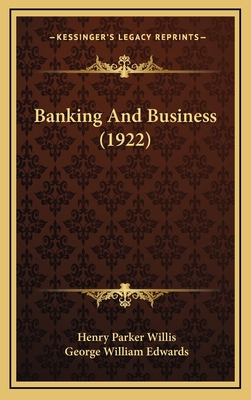 Banking And Business (1922) 116536509X Book Cover