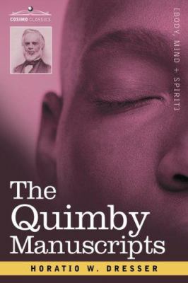 The Quimby Manuscripts 1602062145 Book Cover