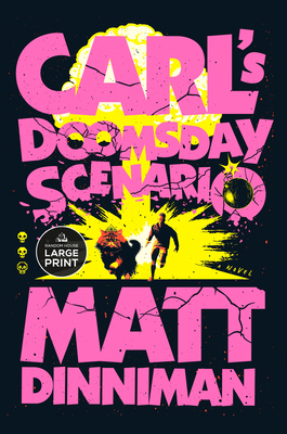 Carl's Doomsday Scenario [Large Print] B0F659Y88Q Book Cover