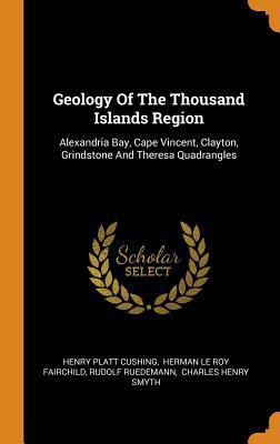 Geology Of The Thousand Islands Region: Alexand... 034354377X Book Cover