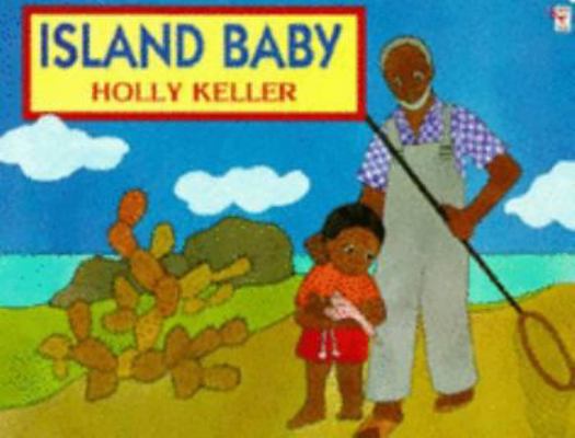 Island Baby (Red Fox picture books) 0099500612 Book Cover