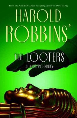 The Looters 0765313707 Book Cover