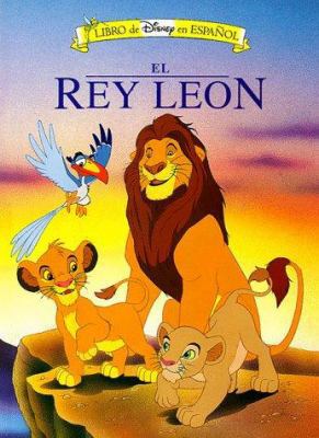 El Rey Leon [Spanish] 1570821283 Book Cover