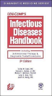 Infectious Diseases Handbook: Including Antimic... 159195018X Book Cover