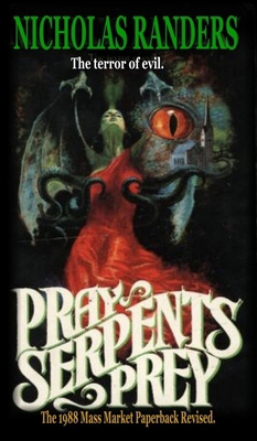 Pray, Serpent's Prey B0GPHMHPTN Book Cover