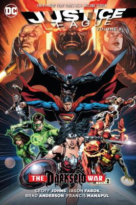 Justice League, Volume 8: Darkseid War, Part 2 1401263410 Book Cover
