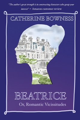 Beatrice or Romantic Vicissitudes B08R4FB79S Book Cover