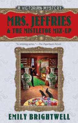 Mrs. Jeffries and the Mistletoe Mix-Up B007K4F7KC Book Cover