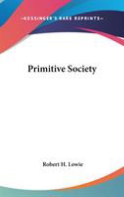 Primitive Society 0548196974 Book Cover