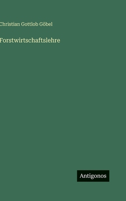 Forstwirtschaftslehre [German] 3563133158 Book Cover