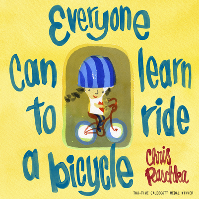 Everyone Can Learn to Ride a Bicycle B0FHJYVBT2 Book Cover