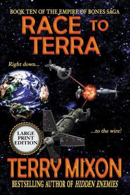 Race to Terra (Book 10 of the Empire of Bones S... 1947376241 Book Cover