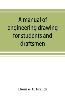 A manual of engineering drawing for students an... 9353892538 Book Cover