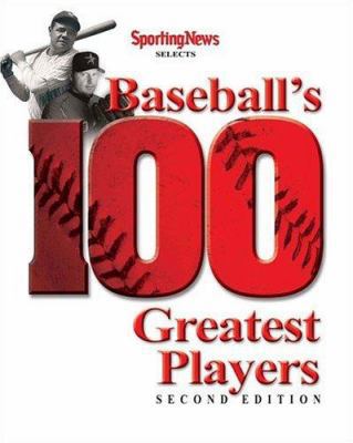 Baseball's 100 Greatest Players 089204800X Book Cover