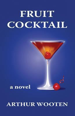 Fruit Cocktail 098356311X Book Cover