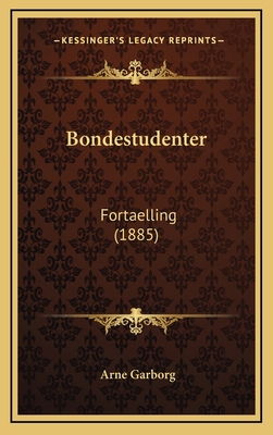 Bondestudenter: Fortaelling (1885) [Chinese] 1167908074 Book Cover