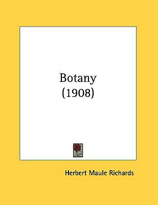 Botany (1908) 1161701044 Book Cover