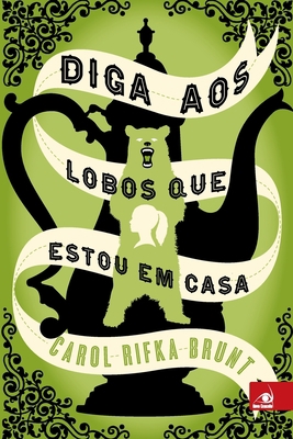 Diga aos Lobos que Estou em Casa [Portuguese] 8581633927 Book Cover