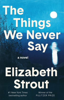 The Things We Never Say B0FSPVLCM1 Book Cover