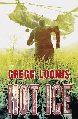 Hot Ice. Gregg Loomis 0719807301 Book Cover