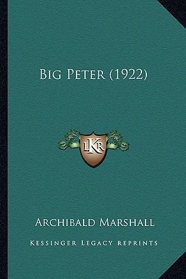 Big Peter (1922) 1164587781 Book Cover