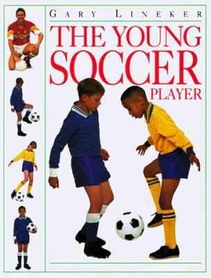 The Young Soccer Player 1564585921 Book Cover