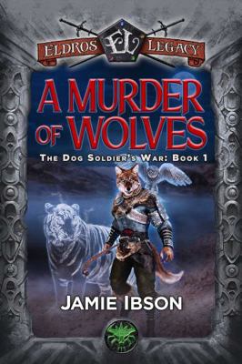 A Murder of Wolves