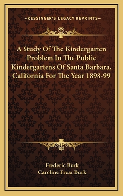 A Study of the Kindergarten Problem in the Publ... 116357094X Book Cover