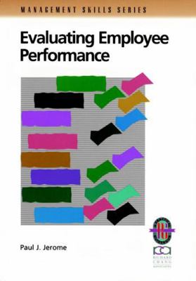 Evaluating Employee Performance: A Practical Gu... 0787951080 Book Cover
