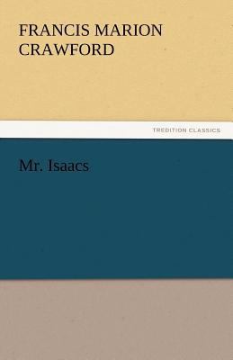 Mr. Isaacs 3842435215 Book Cover