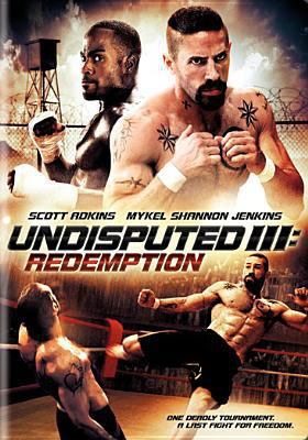 Undisputed III: Redemption 0780660617 Book Cover