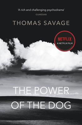 The Power of the Dog: Now an Oscar and Bafta Wi... 1784870625 Book Cover