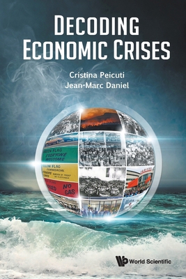 Decoding Economic Crises 1800615701 Book Cover