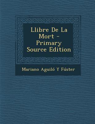Llibre de La Mort [Catalan] 1287511031 Book Cover