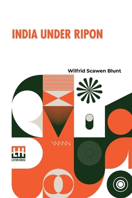 India Under Ripon: A Private Diary B0DQ96JHK3 Book Cover