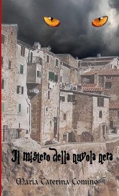 Il mistero della Nuvola Nera [Italian] 0244228620 Book Cover