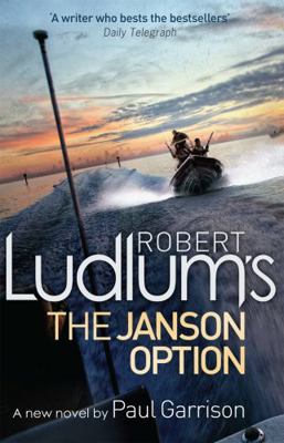 Robert Ludlum's The Janson Option (Paul Janson 3) 1409120570 Book Cover