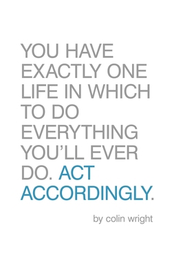 Act Accordingly: A Philosophical Framework 193879317X Book Cover