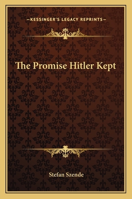 The Promise Hitler Kept 1163174076 Book Cover