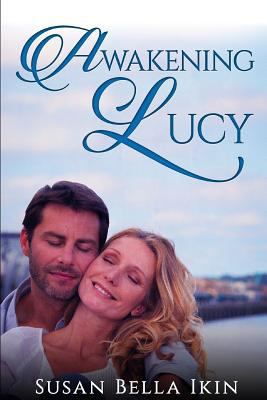 Awakening Lucy 1520644973 Book Cover