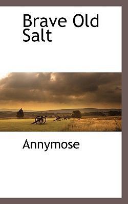 Brave Old Salt 1117274713 Book Cover