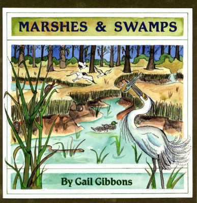 Marshes & Swamps 0823413470 Book Cover