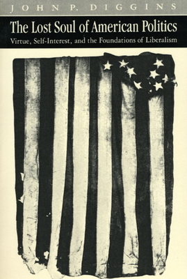 The Lost Soul of American Politics: book by John Patrick