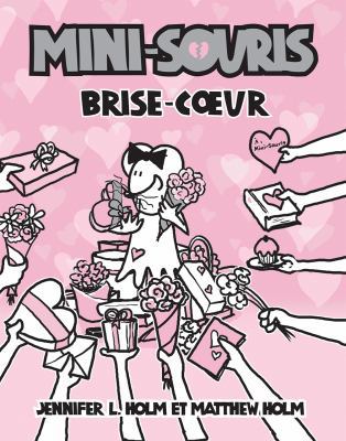 Mini-Souris: N? 5 - Brise-Coeur [French] 1443136131 Book Cover