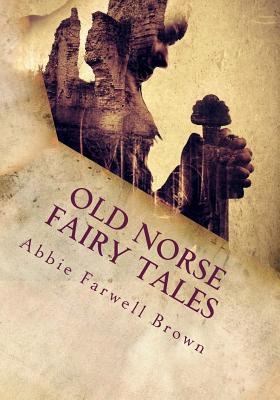 Old norse fairy tales 1547125705 Book Cover