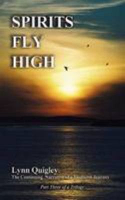 Spirits Fly High 0953494659 Book Cover