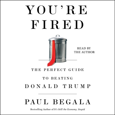 You're Fired: The Perfect Guide to Beating Dona... 1797115812 Book Cover