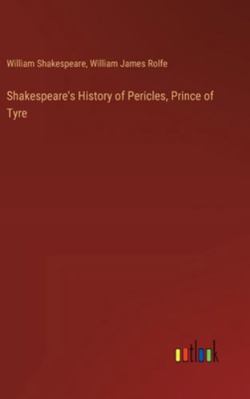 Shakespeare's History of Pericles, Prince of Tyre 3385337402 Book Cover