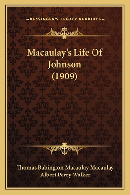 Macaulay's Life Of Johnson (1909) 1166289931 Book Cover