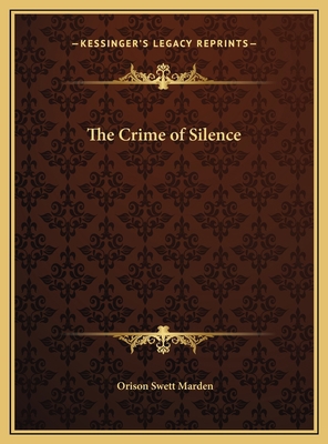 The Crime of Silence 1169769438 Book Cover